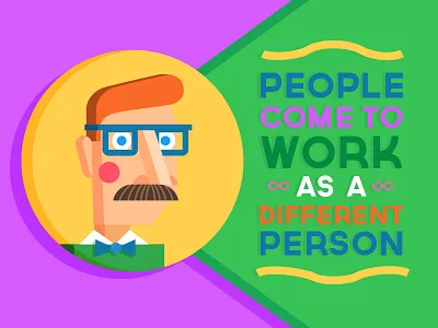 Work a as come different disguise people person to work