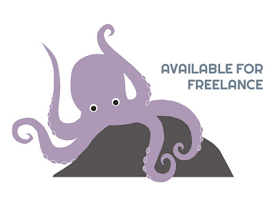 Available for Freelance! animal illustration cartoon designer for hire freelance freelance designer hire me illustration octopus work work with me