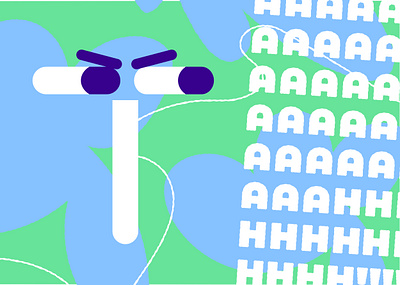 AAAAAAAAAAHHHHHHHH!!! abstract adobe art artwork character design digital design flat font funny graphic design illustration