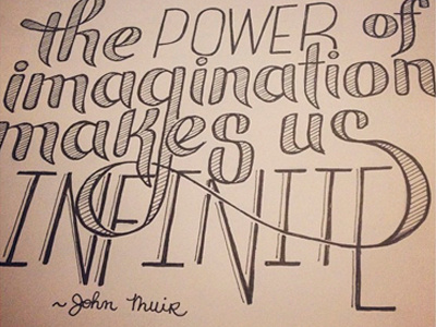 Muir Quote Handlettered hand lettering typography