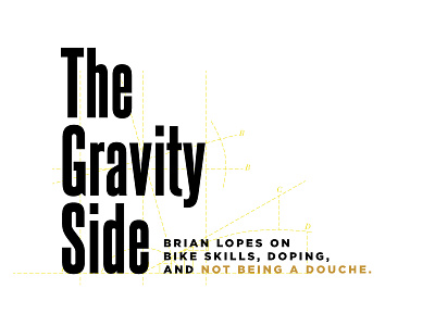 Gravityside V2 cycling illustrated editorial gravity hoodzpah illustration magazine rebound typography