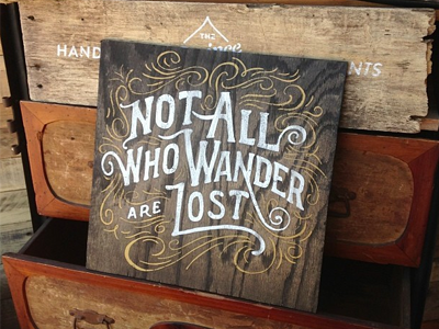 Not All Who Wander Wood Print hand lettered oak ornament screen print