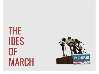 The Ides of March - Minimalist Movie Poster america george clooney ides of march minimalism movie movie poster poster ryan gosling