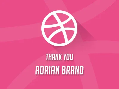Thank's to Adrian Brand draft dribbble invite start thank