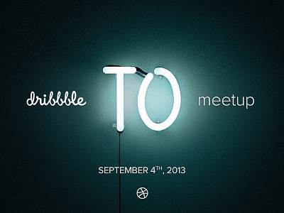 dribbble Toronto Meetup! dribbble fluorescent glow meetup neon toronto tubes