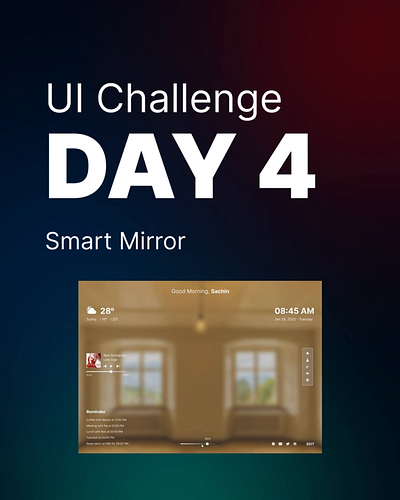 Smart Mirror animation app design design figma ui uiux ux