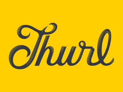 Keep it Thurl Everyone!