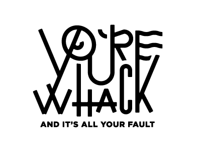 You're Whack - Sketch