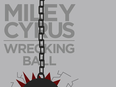 Wrecking Ball - Miley Cyrus aiga jacksonville miley cyrus poster show wrecking ball