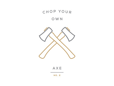 Chop Your Own phrases tried and true