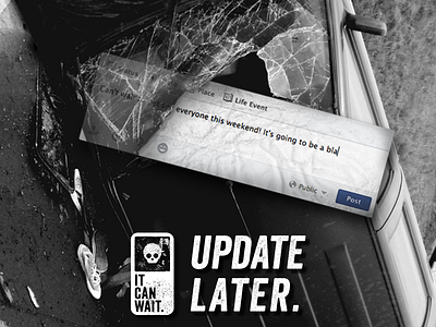 It Can Wait campaign concept death driving facebook media social texting