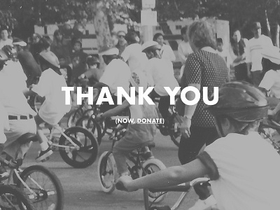 Thank You, or Raising Money for Pablove bicycles blog call to action charity children cycling danielforpablvoe paa2013 pablove typography