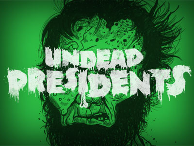 Undead Presidents collab dres13 illustration squarefactor