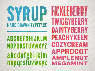 Syrup Typeface hand drawn sans serif steve bullock syrup typeface typography