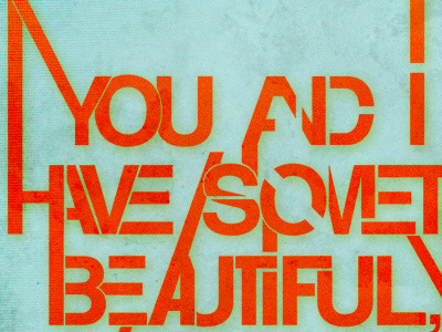 Something Beautiful poster typography