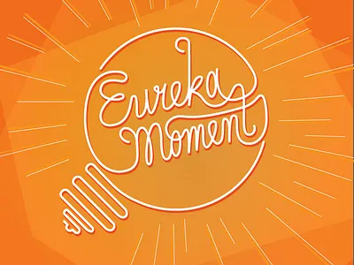 Eureka moment lettering script typography