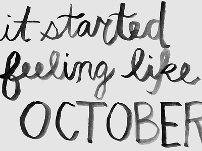 it started feeling like october desktop freebie graphic lettering lyric