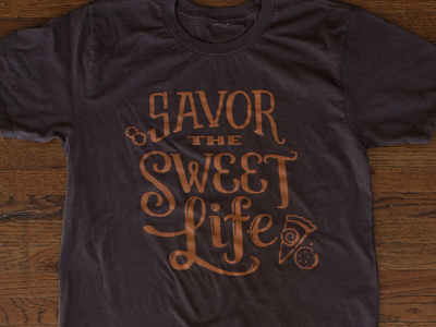 Savor the Sweet Life | Sassafras Bakery T-shirt bakery cookies hand drawn pie tshirt typography