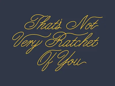 Ratchet ratchet swag turnt