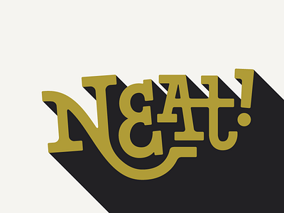 Neat! fun neat shadow type typography