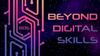 Beyond Digital Skills 2024 adobe branding design event graphic design icon illustration illustrator instagram logo photoshop schedule social media typography ui ux vector web