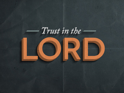 Trust bible god illustrator lord paper retro shadow texture trust verse