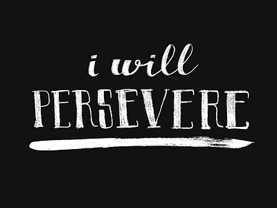 LETTERING | perseverance cancer chalk design vs cancer handlettered handlettering lettering persevere typography