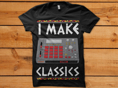 I Make Classics Mockup hip hop illustration illustrator mpc music shirt t shirt vector