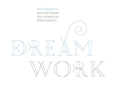 Dream Work editorial feature headline magazine type