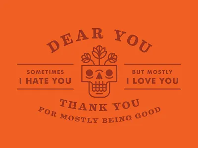 Dear You card flower greeting hate love skull thank you