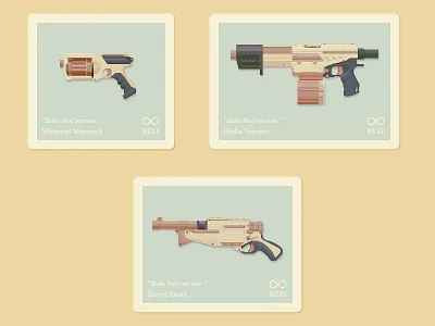 Make Nerf not war.