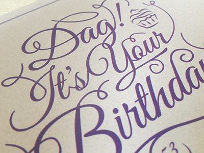 Dag! birthday birthday card card cupcake design lettering print purple script type typography
