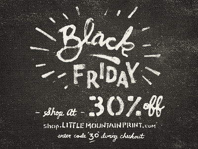 Black Friday black friday hand drawn illustration lettering little mountain print shoppe sale thanksgiving type typography