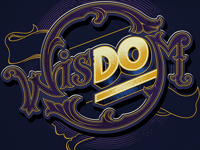 wisDOm bogielicious lettering typography vintage wisdom