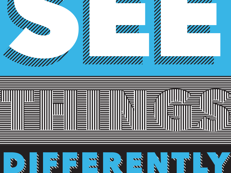 See Things Differently branding line op art type