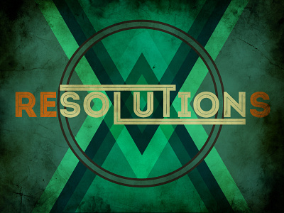 Resolutions church geometric graphic design resolutions typography