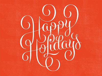 Happy Holidays christmas happy holiday lettering script type xmas