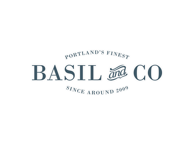 Basil & Co. Logo 2 alcohol branding illustration logo portland type typography