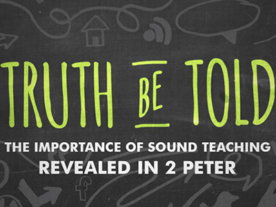 Truth Be Told bible blackboard chalkboard peter series sermon teaching