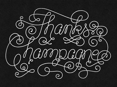 such thanks hand lettering lettering ornamentation texture thanks thanks champagne typography