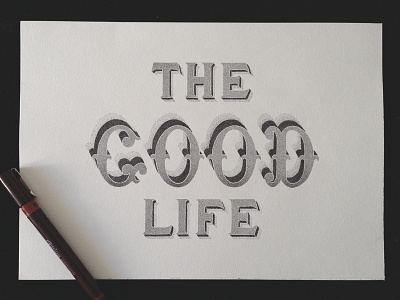 The good life 3d dots hand lettering handlettering handmade pointillism rotring shades stippling typography