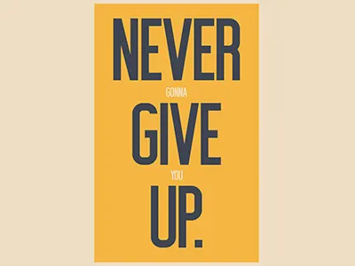 Never Give Up design motivational never give up type typography