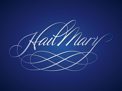 Hail Mary calligraphy catholic lettering script typography