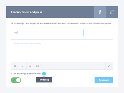 Dashboard announcement announcement buttons dashboard input press text area text editor toggle tooltip ui ux