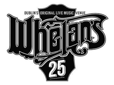 Whelans 25