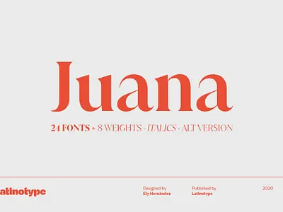 Juana Font beauty bold branding contemporary display editorial elegant fashion headlines juana font latinotype legible magazines modern serif stylish titles