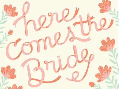 Here Comes The Bride bridal shower bride coral illustration invitation ribbons type