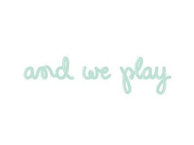 And We Play Logo balloon blog blog design branding children hand drawn type hand lettering logo