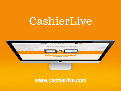 CashierLive is Alive! branding cashierlive ebook front end homepage marketing modal pos quicktour redesign screenshots web