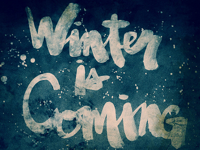 Winter is Coming brush lettering brush script hand lettering lettering sumi sumi ink typography